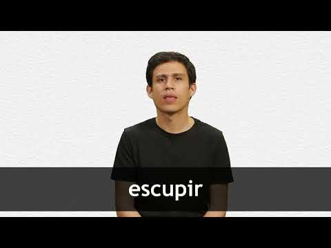 How to pronounce ESCUPIR in Latin American Spanish