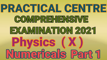 Physics | Practical Centre | Comprehensive Examination 2021( Part 1 ) , Class 10 by Physics Plus