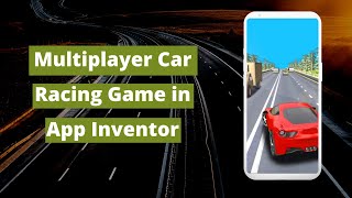 How To Make Multiplayer Game in MIT App Inventor | Car Racing Game with sound effects | Game Demo screenshot 3