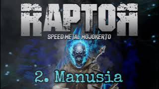 RAPTOR - MANUSIA