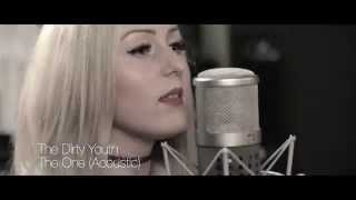 Video thumbnail of "The Dirty Youth - The One (Acoustic Live Piano Session)"