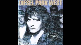 Diesel Park West - Walk With The Mountain