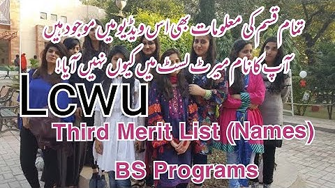 lcwu 3rd list 2021,3rd merit list lcwu,lcwu 3rd merit list 2021,lcwuThird Merit List 2021,LCWU Merit