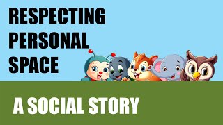 Respecting Personal Space (Social Story) by Mr. Belgrave