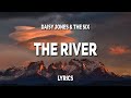 Daisy Jones & The Six - The River (Lyrics)