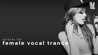 Female Vocal Trance Mix 2024 - January / NNTS EP. 261