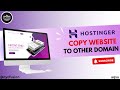 How To Copy Website To Another Domain in Hostinger Step By Step Guide |@fusionkingusa