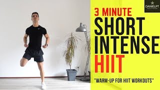 SHORT HIIT WORKOUT| No Equipment challenging 3 minute Workout | HIIT Warming up | DanielPT