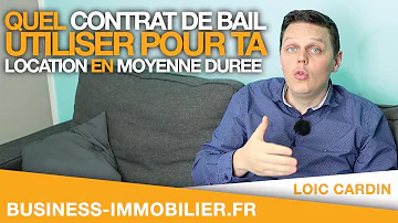 Quel bail pour un logement meublé ?