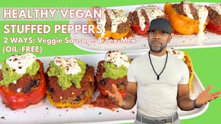 Vegan Tex-Mex & Sausage Stuffed Peppers (Oil-free)