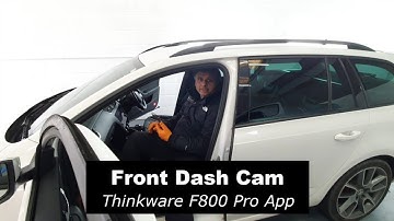 Front Dash Cam | Thinkware F800 Pro with Phone App | View and Save Clear Footage