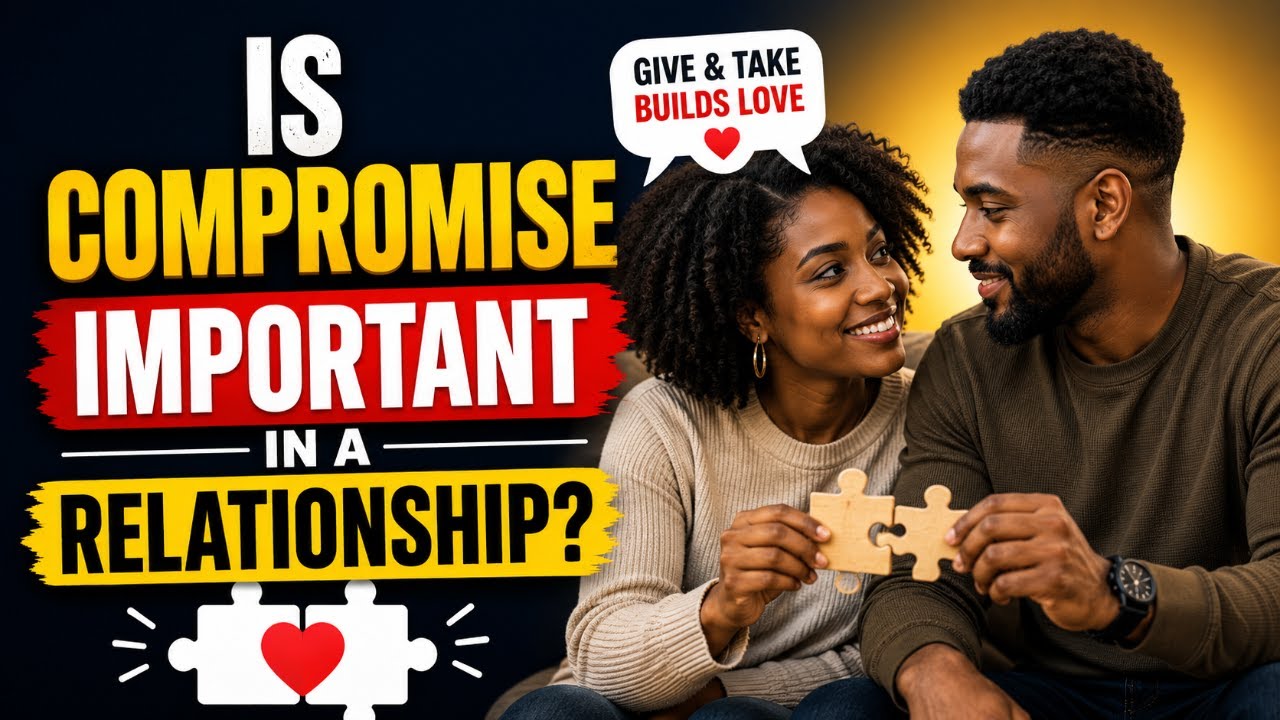 Can a Relationship Survive Without Compromise? - YouTube
