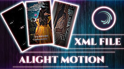 Kamariya Xml ⚡🔥 || Trending Xml 🌈🍸 || 3d Xml 🍂✨ || New Xml 💝🍷 || Alight Motion Xml 💯🤡 #xml #xmlfile