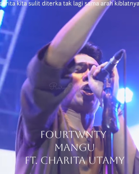 Fourtwnty Mangu Ft. Charita Utamy | video music short collabMangu Fourtwnty Live #mangu