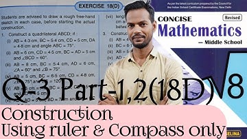 Exercise 18D Questions 3 Part-2,3 Chapter 18 Construction Class 8 ICSE ‎‎@icsemaths592
