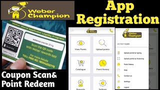 weber champion app registration/weber coupon app/#weber_reward_app screenshot 2