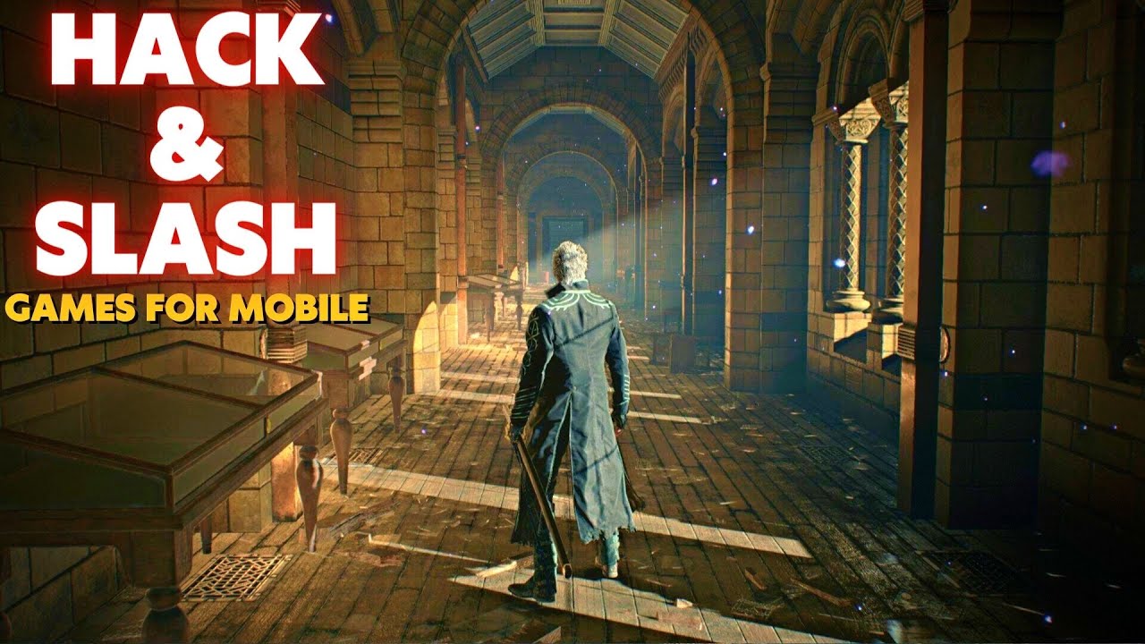 Top 10 Best Hack and Slash Games For Android And iOS 2023