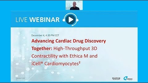 Advancing Cardiac Drug Discovery: High-Throughput 3D Contractility w. Ethica & iCell® Cardiomyocytes