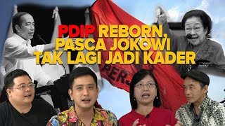 Ngobrol Seru x Total Politik: PDIP Reborn, Pasca Jokowi Tak Lagi Jadi Kader