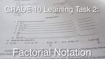 GRADE 10 Learning Task 2: Factorial Notation