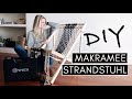 DIY Makramee Strandstuhl / Klappstuhl aus Holz selber bauen mit @Conmetall Meister