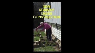 Crazy Lady Runway  From Inception to Completion (maybe ??)