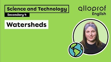 Watersheds | Science and Technology | Alloprof