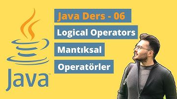Learn Java Tutorial - 06 - Logical Operators & If - Then (Mantıksal Operatörler ve If Yapısı) #JAVA