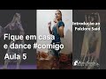 Dance #comigo Aula 5 - Introdução ao Said | Aline Mesquita Dança do Ventre | Porto Alegre - RS