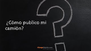 31. ¿Cómo publico mi camión en la App para buscar cargas en CargaRapido.com? - Argentina screenshot 2