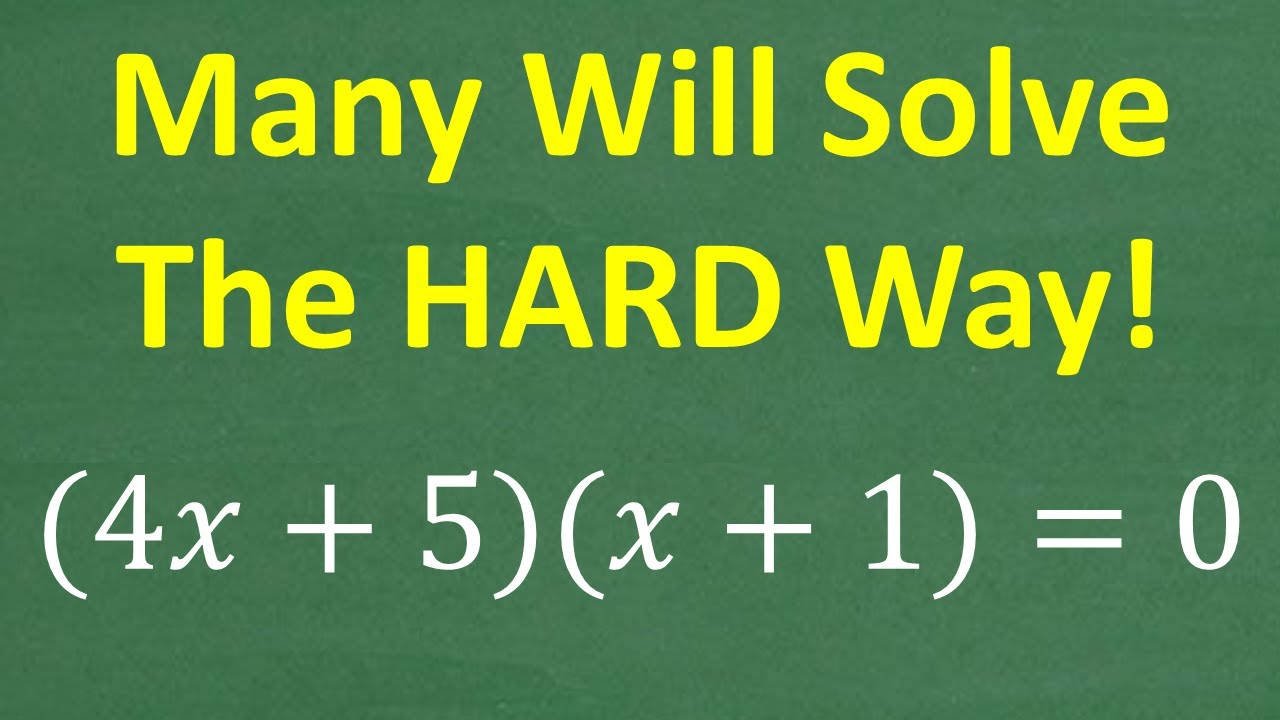 The Quick Way To Solve 4x 5 x 1 0 No Stress ALGEBRA YouTube the-quick-way-to-solve-4x-5-x-1-0-no-stress-algebra-youtube