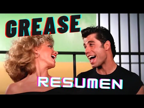 Grease(vaselina) RESUMEN de la película