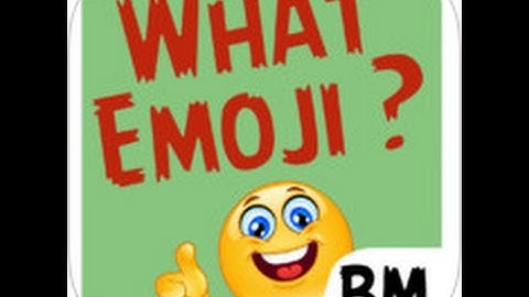 What Emoji ? Level 11-20 Answers