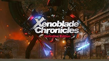 Epic and Intense Xenoblade Chronicles: Definitive Edition Mix