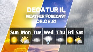 Weather Forecast Decatur, Illinois ▶ Decatur weather Forecast 08/05/2021