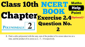 Polynomials | Class 10th Chapter 2 Exercise 2.4 * optional Question 2 NCERT CBSE