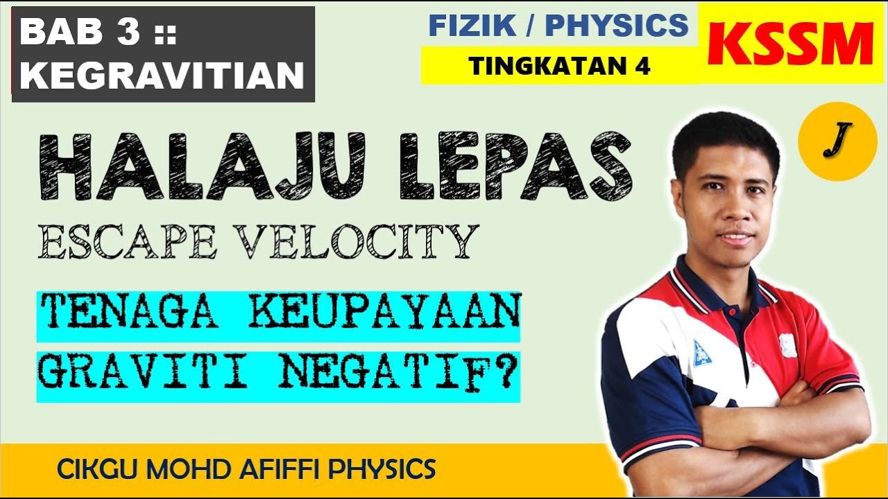 Kegravitian Fizik Spm Tingkatan 4 Kssm Bab 3 Bersama Cikgu Afiffie 21 24 Mac 2020 Cikgootube