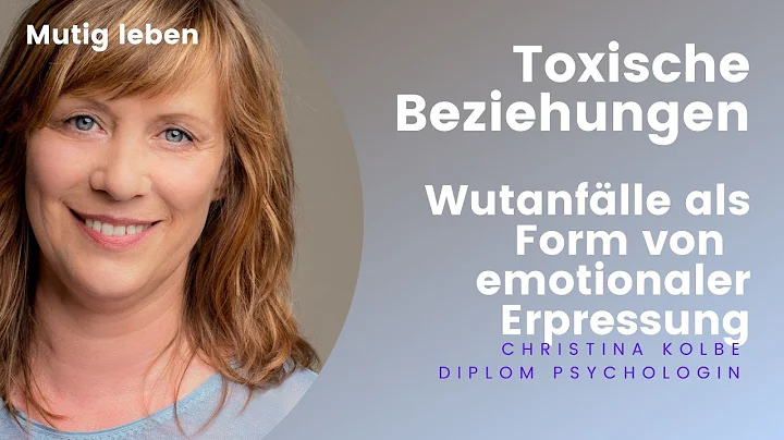 Toxische Beziehung: Wutanflle als Form von emotion...