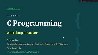Lecture - 11_While loop statements