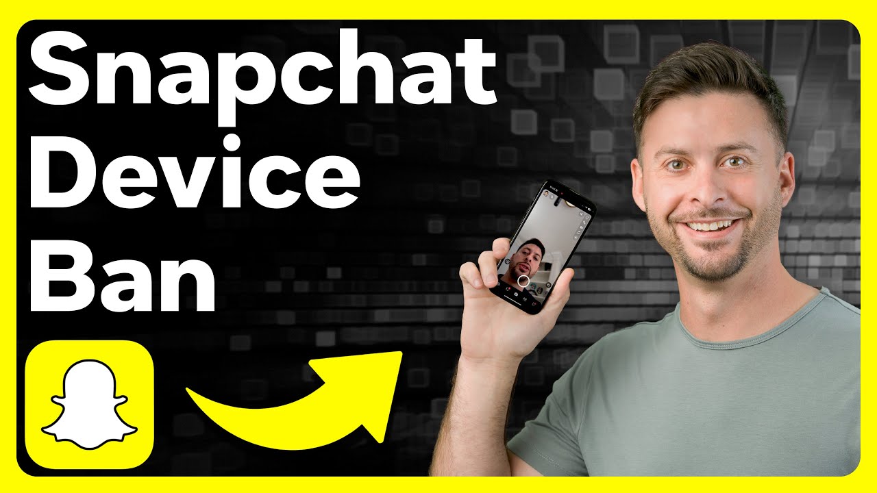 How To Fix Snapchat Device Ban YouTube