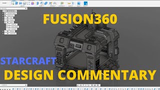 3D Design Commentary - Fusion360 - SC2 Factory 3D Design Commentary - Fusion360 - SC2 Factory