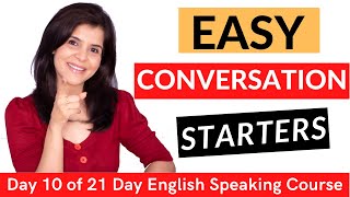 10 BEST Conversation Starters That ALWAYS Work | START a Conversation in English with Anyone