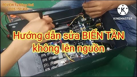 Hướng dẫn sửa Biến Tần không lên nguồn
