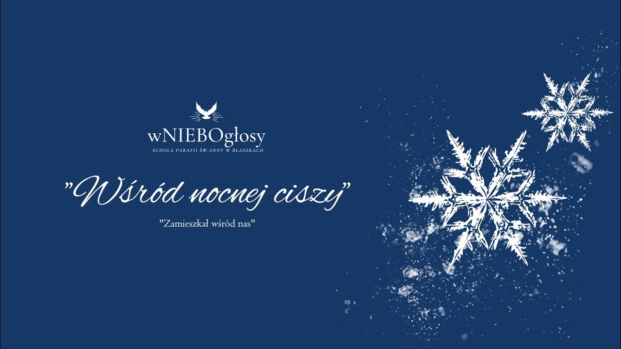 "Wśród nocnej ciszy" - wNIEBOgłosy