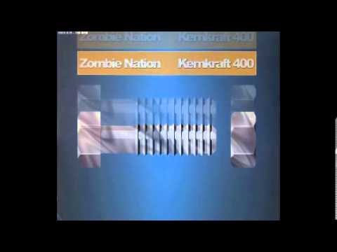Zombie Nation Kernkraft 400 Splank Remix 1999