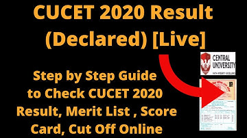 CUCET 2020 Result (Declared)-How to Check CUCET 2020 Result, Merit List , Score Card, Cut Off Online