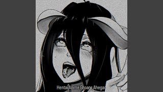 Download Lagu Hentai Anime Groans Ahegao (Slowed Remix)