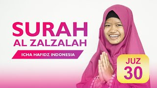 SURAH AL ZALZALAH IRAMA HIJAZ ICA HAFIZ INDONESIA