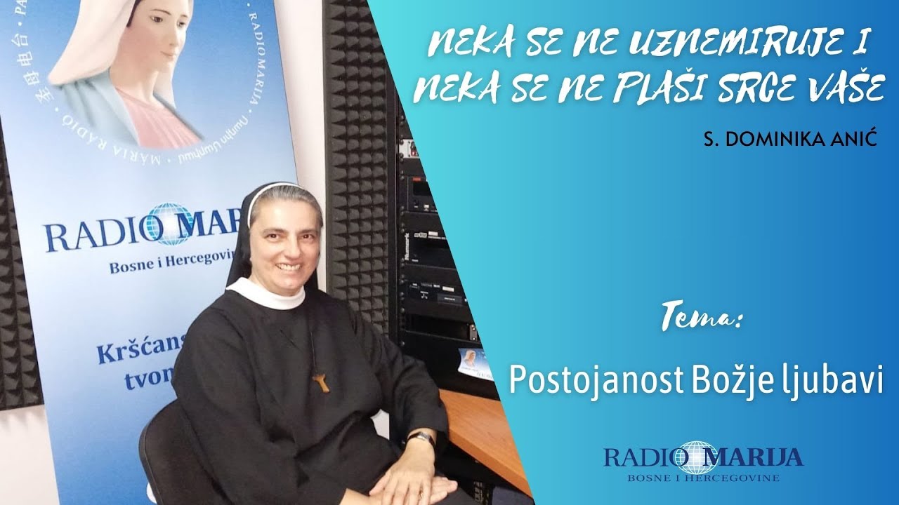 Postojanost Božje ljubavi - S. Dominika Anić