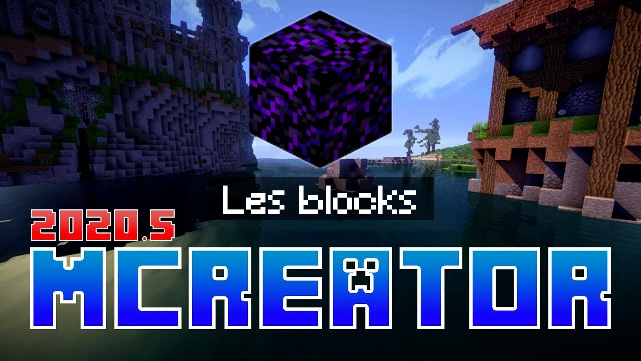 Les blocks tuto mcreator 2020 5 1 fr youtube